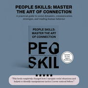 People skills: Master the Art of Connection