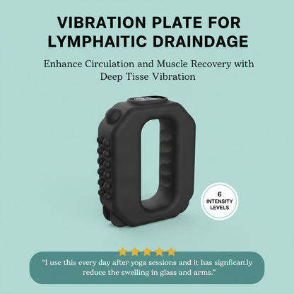 Vibration Plate for Lymphatic Drainage